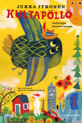 Kultapöllö – Valittuja lastenrunoja -kirjan kansi
